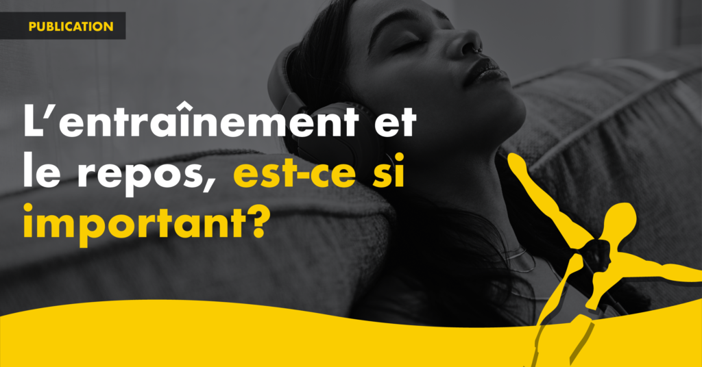 L’entraînement et le repos, estce si important? PhysioOutaouais
